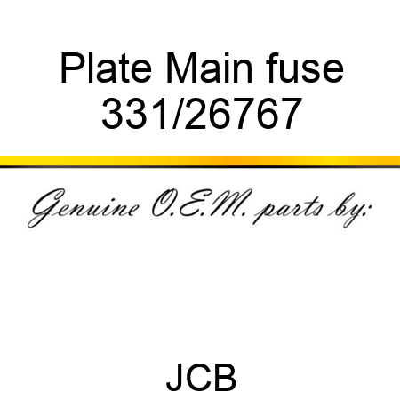 Plate Main fuse 331/26767