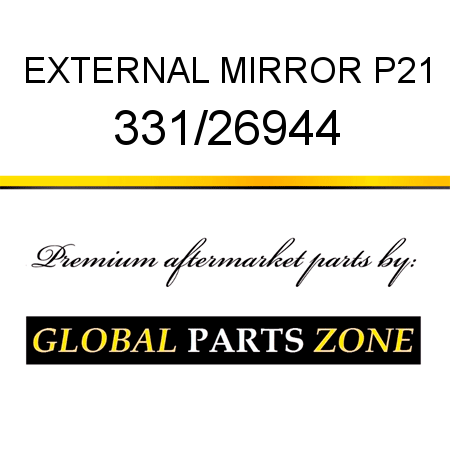 EXTERNAL MIRROR P21 331/26944