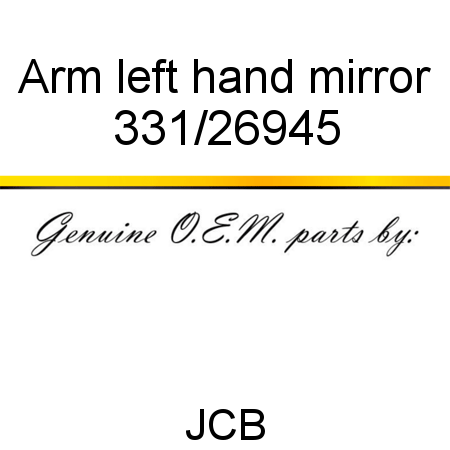 Arm, left hand mirror 331/26945