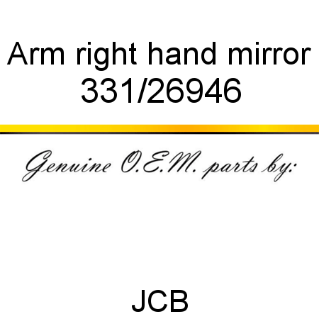 Arm, right hand mirror 331/26946