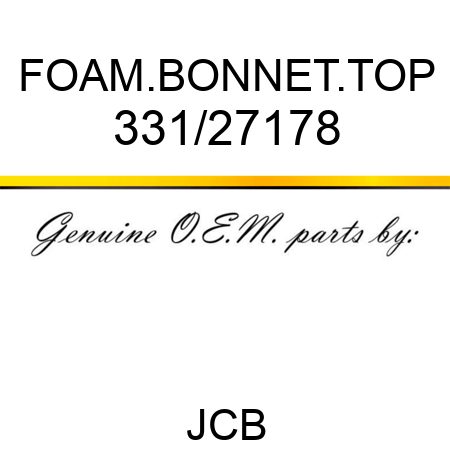 FOAM.BONNET.TOP 331/27178