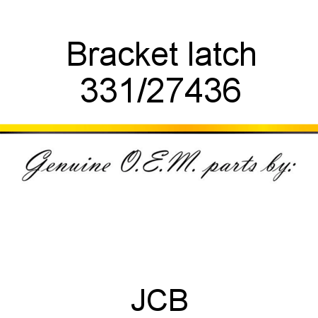 Bracket, latch 331/27436