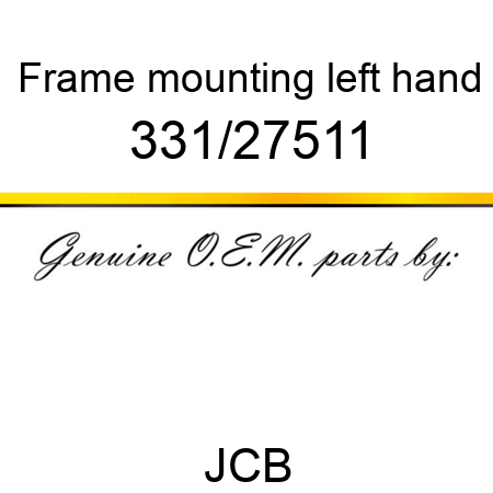 Frame, mounting, left hand 331/27511