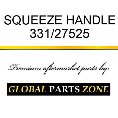 SQUEEZE HANDLE 331/27525