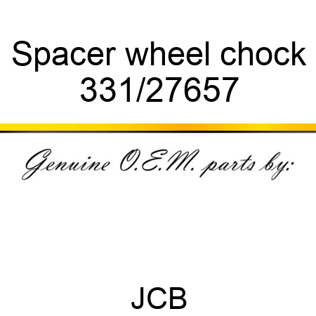 Spacer wheel chock 331/27657