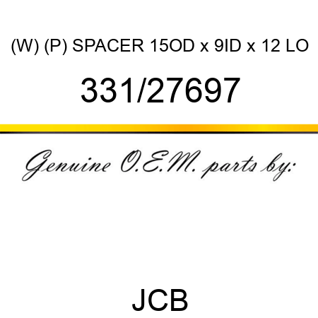 (W) (P) SPACER 15OD x 9ID x 12 LO 331/27697