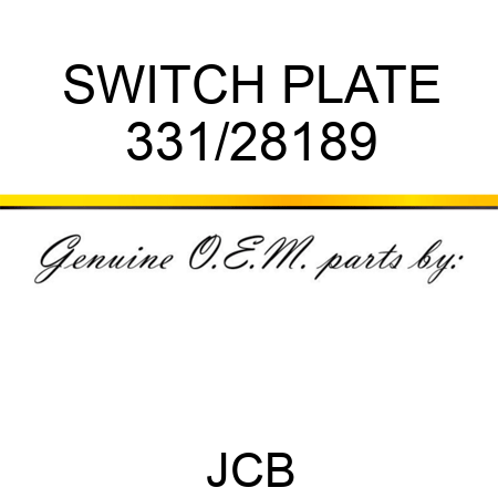 SWITCH PLATE 331/28189
