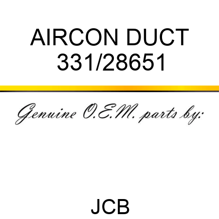 AIRCON DUCT 331/28651