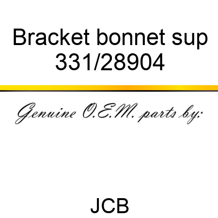 Bracket bonnet sup 331/28904