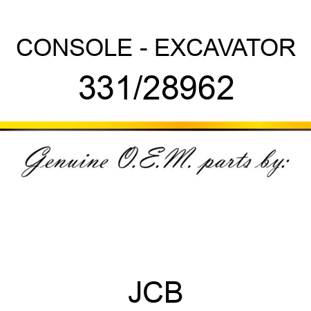 CONSOLE - EXCAVATOR 331/28962