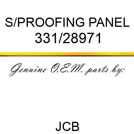 S/PROOFING PANEL 331/28971