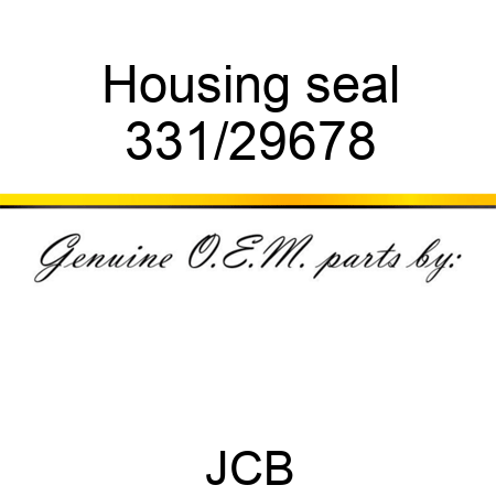 Housing seal 331/29678