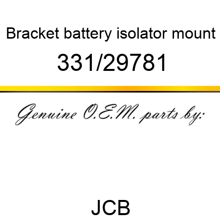 Bracket, battery isolator, mount 331/29781