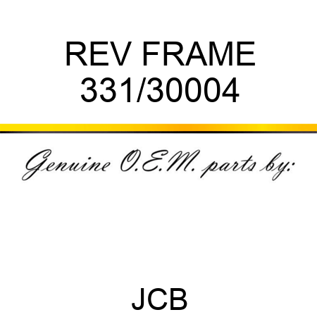 REV FRAME 331/30004