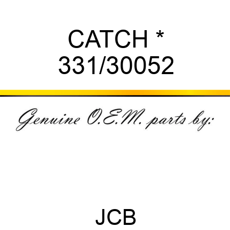 CATCH * 331/30052