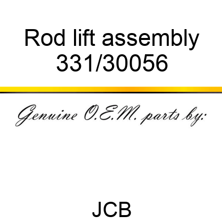 Rod lift assembly 331/30056