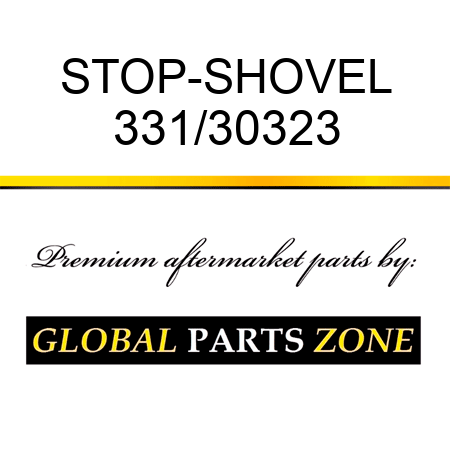 STOP-SHOVEL 331/30323
