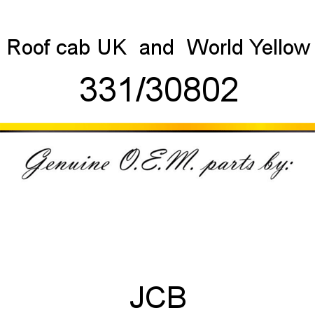 Roof, cab UK & World, Yellow 331/30802