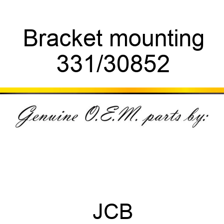 Bracket mounting, 331/30852