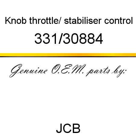 Knob, throttle/, stabiliser control 331/30884