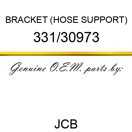 BRACKET (HOSE SUPPORT) 331/30973