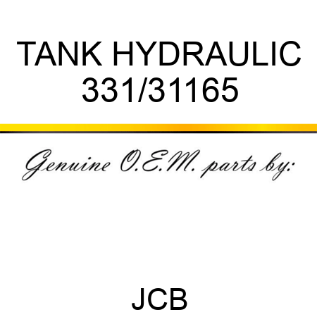 TANK HYDRAULIC 331/31165