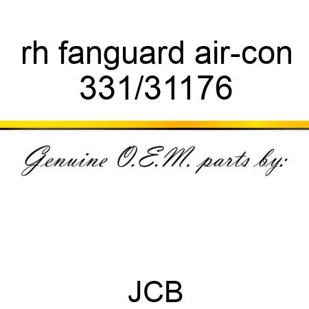 rh fanguard, air-con 331/31176
