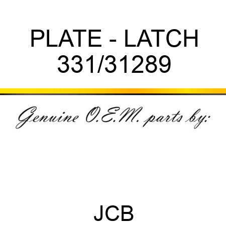 PLATE - LATCH 331/31289