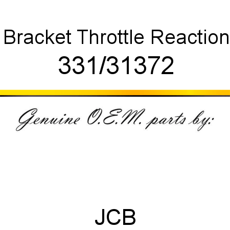 Bracket, Throttle Reaction 331/31372