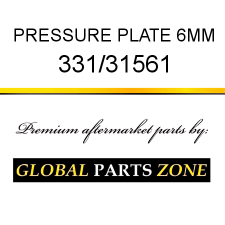 PRESSURE PLATE 6MM 331/31561