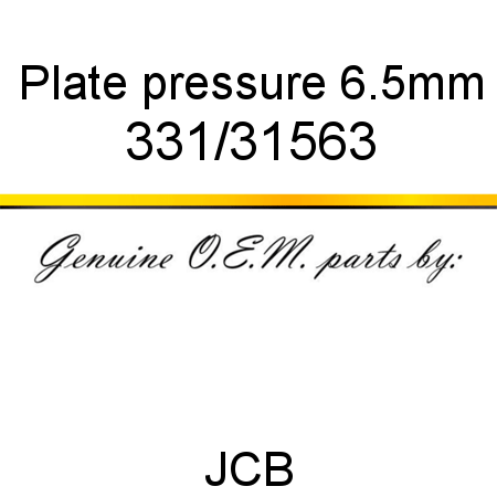Plate, pressure, 6.5mm 331/31563