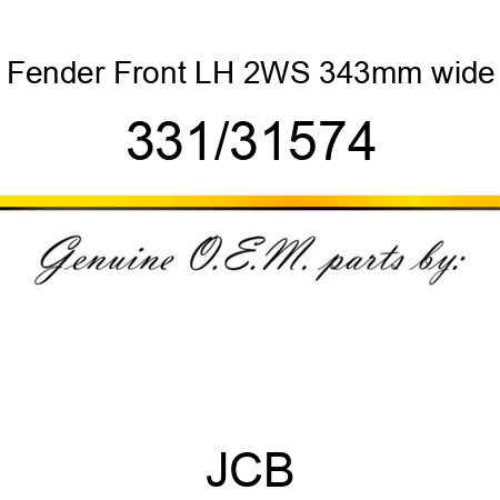 Fender, Front, LH, 2WS, 343mm wide 331/31574