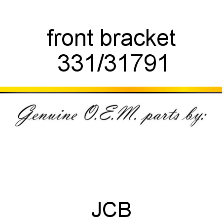 front bracket 331/31791
