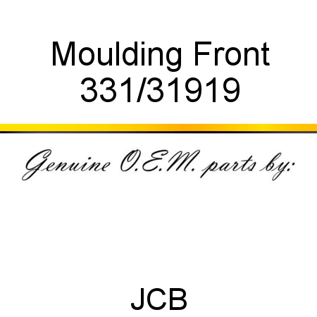 Moulding, Front 331/31919