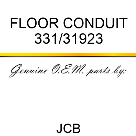 FLOOR CONDUIT 331/31923