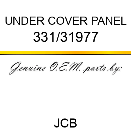 UNDER COVER PANEL 331/31977