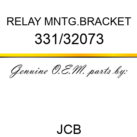RELAY MNTG.BRACKET 331/32073