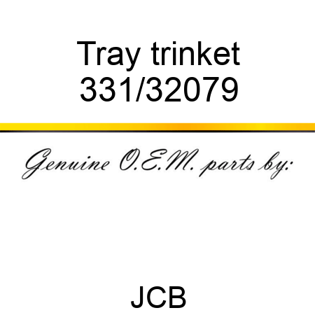 Tray trinket 331/32079
