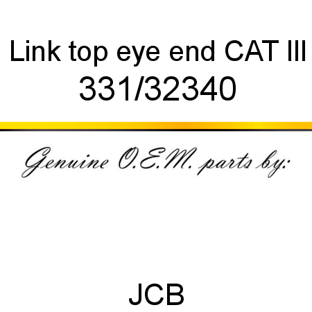 Link, top, eye end, CAT III 331/32340