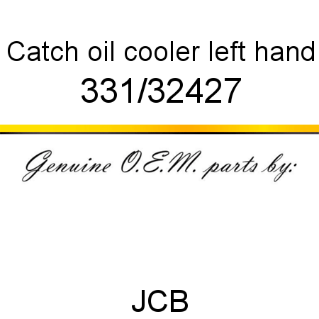 Catch, oil cooler, left hand 331/32427