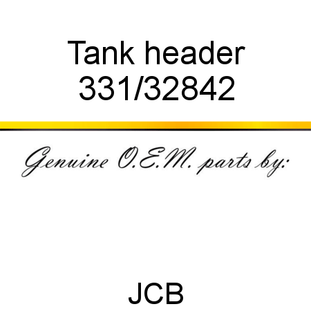 Tank, header 331/32842