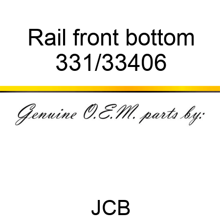 Rail front bottom 331/33406