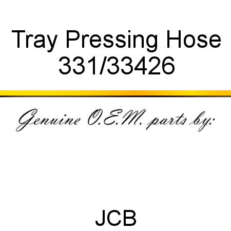 Tray, Pressing Hose 331/33426