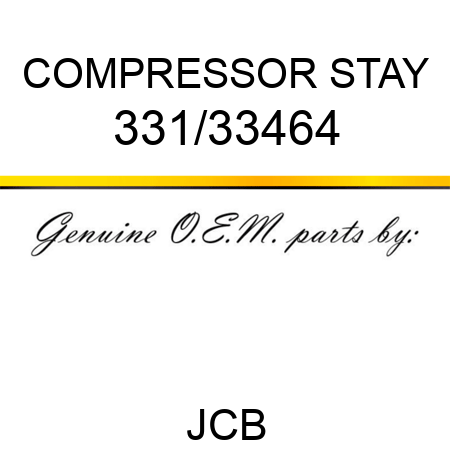 COMPRESSOR STAY 331/33464