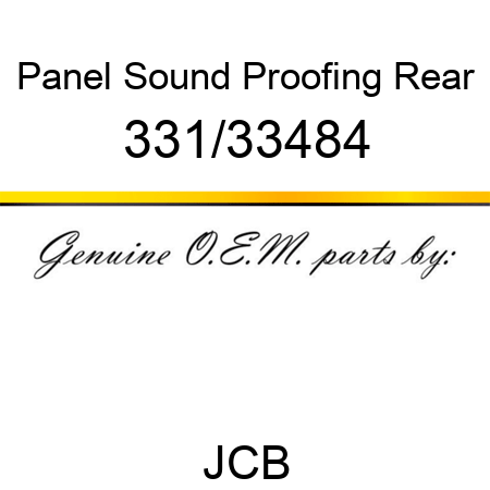 Panel, Sound Proofing, Rear 331/33484