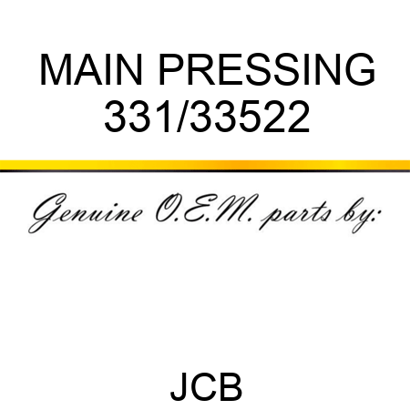 MAIN PRESSING 331/33522