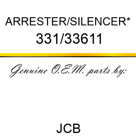 ARRESTER/SILENCER* 331/33611