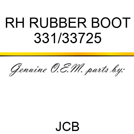 RH RUBBER BOOT 331/33725