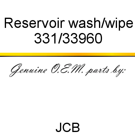 Reservoir, wash/wipe 331/33960