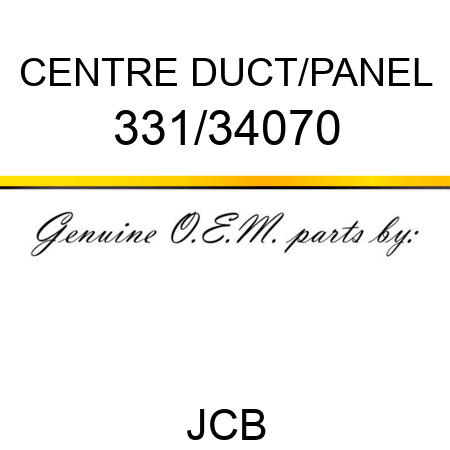 CENTRE DUCT/PANEL 331/34070